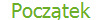 Pocz�tek